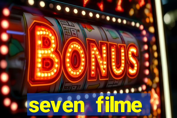 seven filme completo dublado